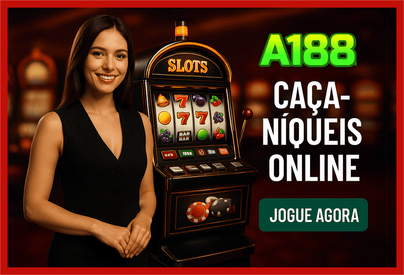 Explore o mundo das slot machines no A188BET Casino